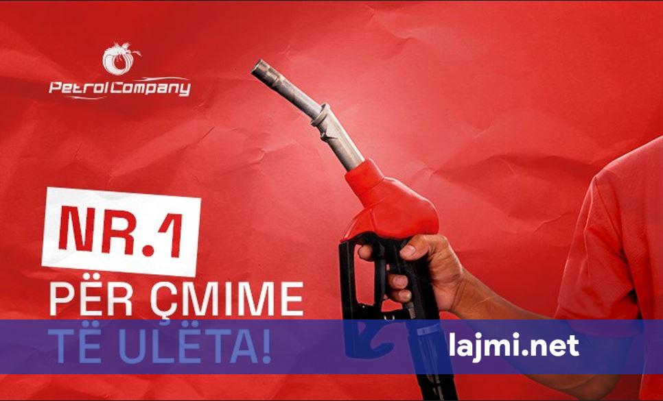 Petrol Company po sfidon tregun me çmime të ulëta të karburanteve