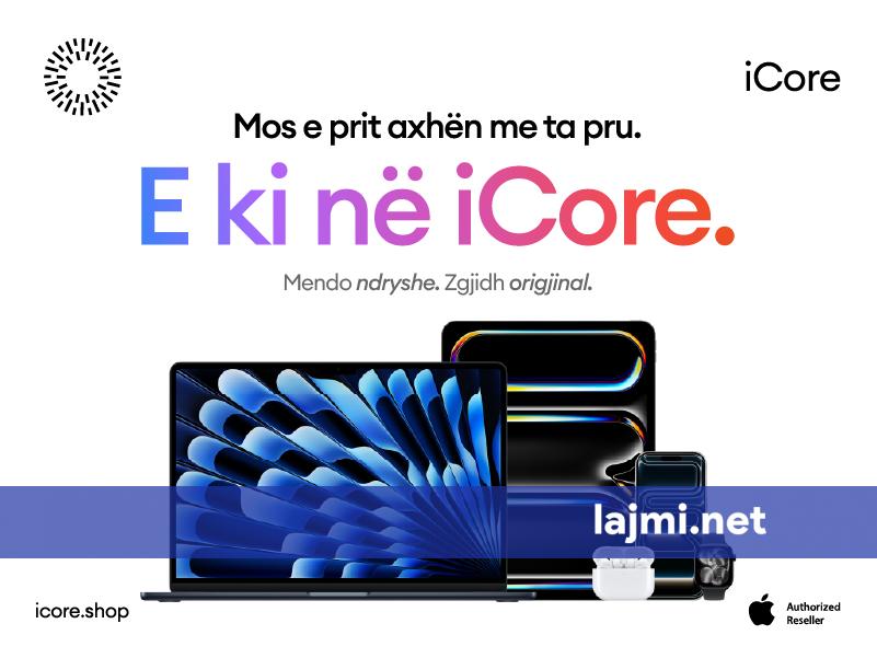 s-ki-nevoje-me-prit-hallen-dajen-as-asnje-familjar-produktet-e-apple-tani-edhe-ne-kosove-permes-blerjeve-ne-icore