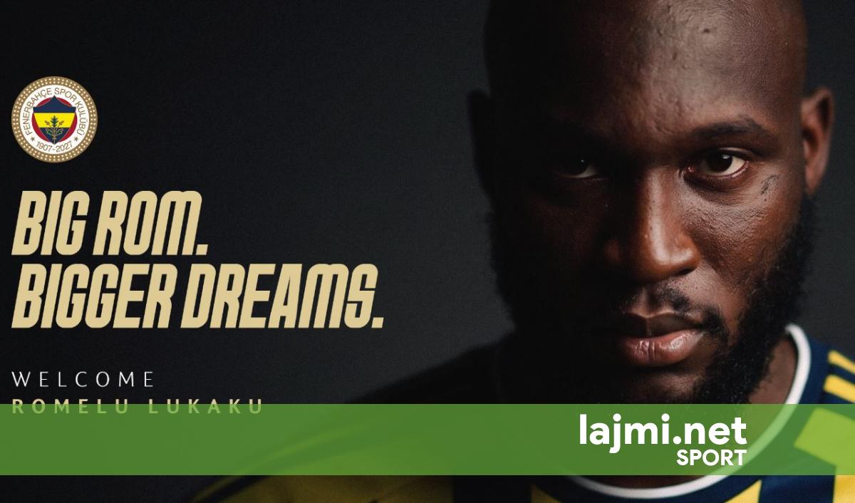 Zyrtare  Romelu Lukaku i bën konkurrencë Muriqit  nënshkruan me Fenerbahcen