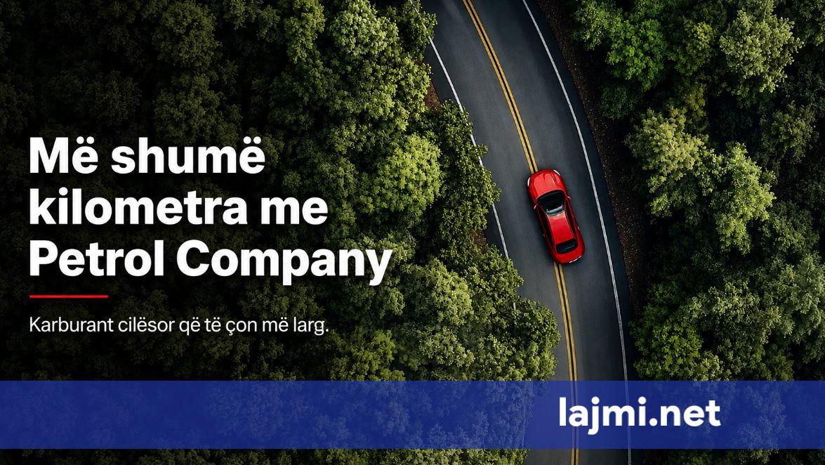 Petrol Company   më shumë se karburant  një përvojë e plotë në çdo ndalesë