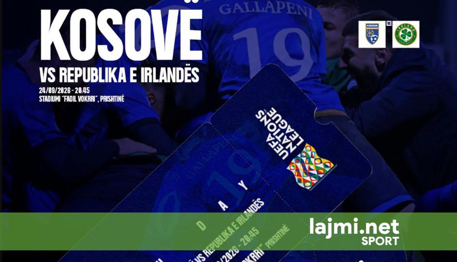 Dalin në shitje biletat për ndeshjen Kosovë   Irlandë