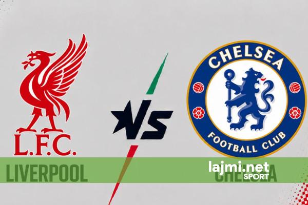 Liverpool   Chelsea  derbi i mbrëmjes në Kupën Angleze EFL